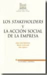 LOS STAKEHOLDERS Y LA ACCION SOCIAL DE LA EMPRESA