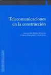 TELECOMUNICACIONES EN LA CONSTRUCCION
