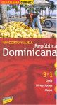 UN CORTO VIAJE A REPUBLICA DOMINICANA