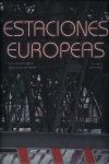 ESTACIONES EUROPEAS (CASTELLANO/INGLES)