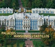 PALACIOS, MANSIONES Y CAST