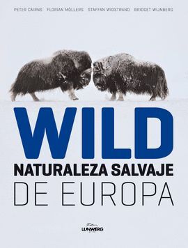 WILD NATURALEZA SALVAJE DE EUROPA