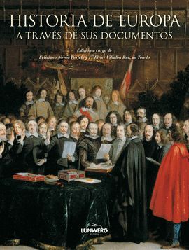 HISTORIA DE EUROPA A TRAVÉS DE SUS DOCUMENTOS