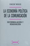 ECONOMIA POLITICA DE LA COMUNICACION