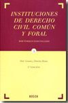 INSTITUCIONES DE DERECHO CIVIL COMUN Y FORAL (4 VOLUMENES)