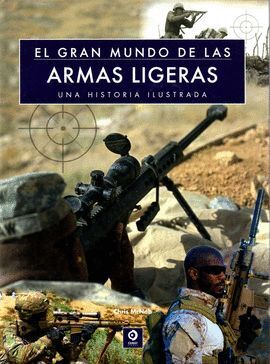 EL GRAN MUNDO DE LAS ARMAS LIGERAS
