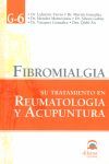 FIBROMIALGIA SU TRATAMIENTO EN REUMATOLOGIA Y ACUPUNTURA