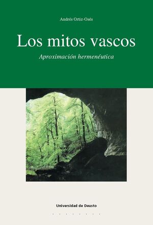 LOS MITOS VASCOS:APROXIMACION HERMENEUTICA