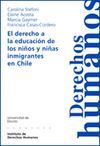 EL DERECHO A LA EDUCACION DE LOS NIÑOS NIÑAS INMIGRANTES EN CHILE