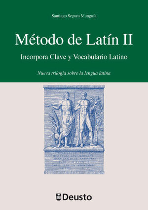 METODO DE LATIN II INCORPORA CLAVE Y VOCABULARIO LATINO