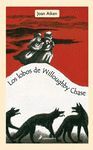 LOS LOBOS DE WILLOUHHBY CHASE