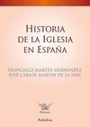 HISTORIA DE LA IGLESIA EN ESPAÑA