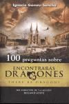 100 PREGUNTAS SOBRE ENCONTRARÁS DRAGONES