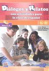 DIALOGOS Y RELATOS CON ACTIVIDADES PARA CLASE DE ESPAÑOL A1 Y A2