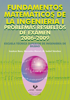 FUNDAMENTOS MATEMATICOS DE LA INGENIERIA 1 PROB.RESU.EX.2006/09
