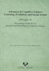 ADVANCES IN COGNITIVE SCIENCE: LEARNING, EVOLUTION, AND SOCIAL AC