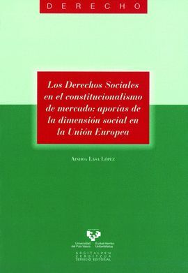 DERECHOS SOCIALES EN CONSTITUCIONALISMO DE MERCADO
