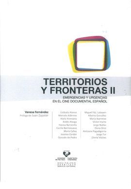 TERRITORIOS Y FRONTERAS II:EMERGENCIAS Y URGENCIAS CINE DOC