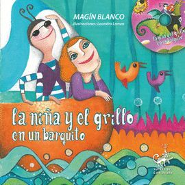NIÑA Y EL GRILLO EN UN BARQUITO (+CD)
