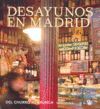 DESAYUNOS EN MADRID