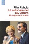 LA MASCARA DEL REY ARTURO