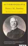 AUTOBIOGRAFIA HENRY M. STANLEY