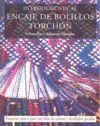 INTRODUCCION AL ENCAJE DE BOLILLOS TOCHON