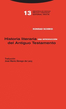 HISTORIA LITERARIA DEL ANTIGUO TESTAMENTO
