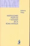 INSTITUCIONES POLITICAS Y SOCIALES ROMA ANTIGUA