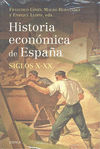HISTORIA ECONOMICA DE ESPAÑA
