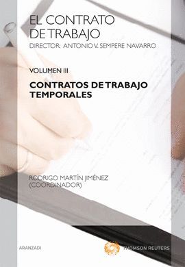 CONTRATO DE TRABAJO VOL. III CONTRATOS DE TRABAJOS TEMPORALES.