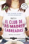 CLUB DE LAS MADRES CABREADAS,EL DB