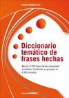 DICCIONARIO TEMÁTICO DE FRASES HECHAS