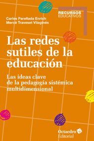 REDES SUTILES DE LA EDUCACIÓN, LAS