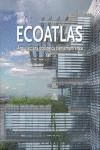 ECOATLAS: ARQUITECTURA ECOLOGICA CONTEMPORANEA