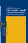 POLÍTICA EXTERIOR ESPAÑOLA. 2 VOL. ESTUCHE
