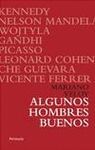 ALGUNOS HOMBRES BUENOS