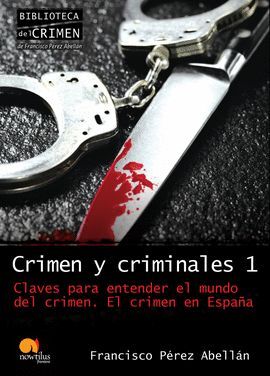 CRIMEN Y CRIMINALES I.