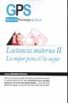 LACTANCIA MATERNA II.LO MEJOR PARA EL/LA MEJOR