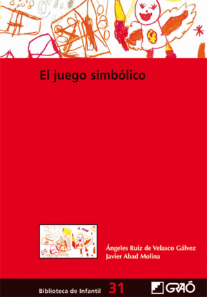 EL JUEGO SIMBÓLICO  (INDEVOLVIBLE)