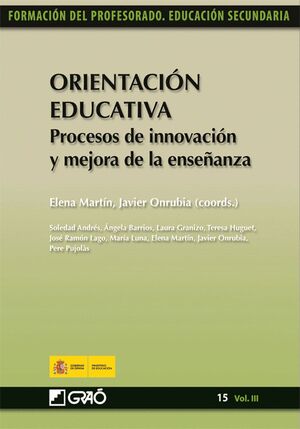 ORIENTACION EDUCATIVA. 15 (VOL.III). PROCESOS DE INNOVACION