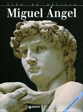 MIGUEL ANGEL (VIDA DE ARTISTA)