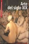 ARTE DEL SIGLO XIX (VISUAL ENCYCLOPEDIA OF ART)