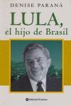 LULA, EL HIJO DE BRASIL