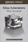 CINE / LITERATURA. RITOS DE PASAJE