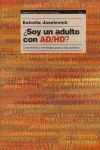 SOY ADULTO CON AD/HD? /PPP.