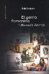 EL GENIO FEMENINO 1. HANNAH ARENDT