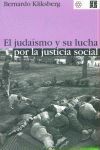 EL JUDAISMO Y SU LUCHA POR LA JUSTICIA SOCIAL