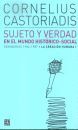 SUJETO Y VERDAD EN EL MUNDO HISTORICO-SOCIAL