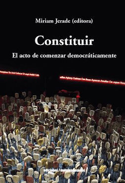 CONSTITUIR. EL ACTO DE COMENAR DEMOCRATICAMENTE